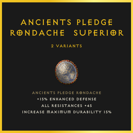 Ancients Pledge Rondache & Superior