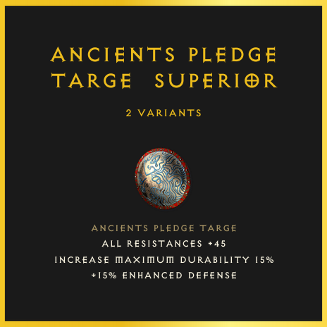 Ancients Pledge Targe & Superior