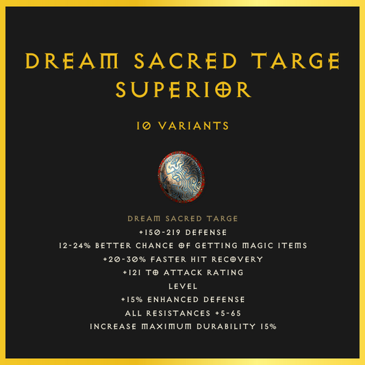 Dream Sacred Targe & Superior