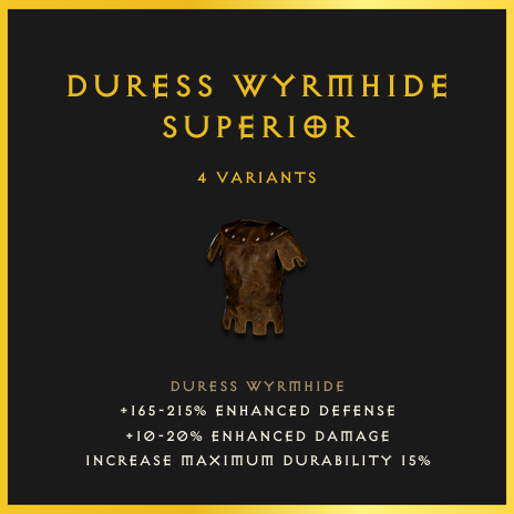 Duress Wyrmhide & Superior