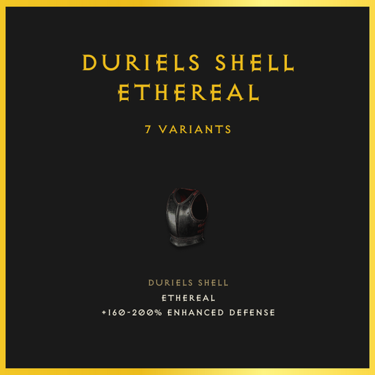 Duriels Shell & Ethereal