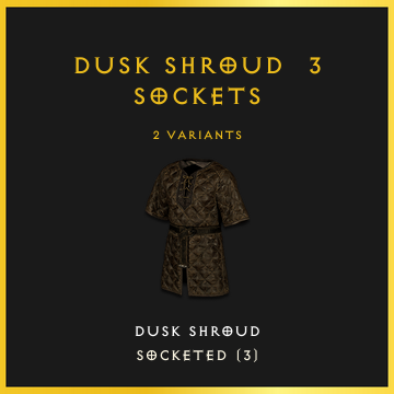 Dusk Shroud & 3 Sockets