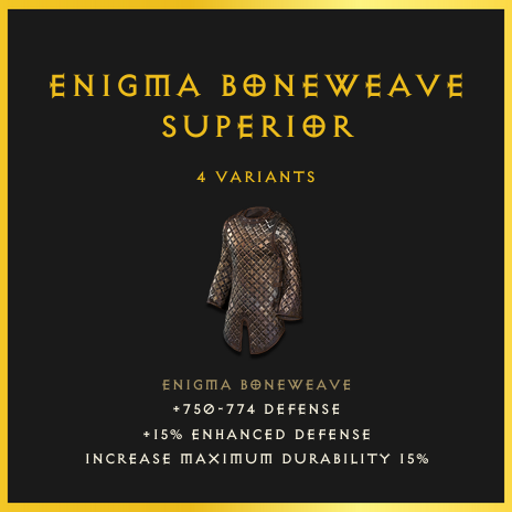 Enigma Boneweave & Superior