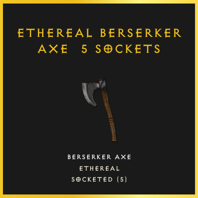 Ethereal Berserker Axe & 5 Sockets