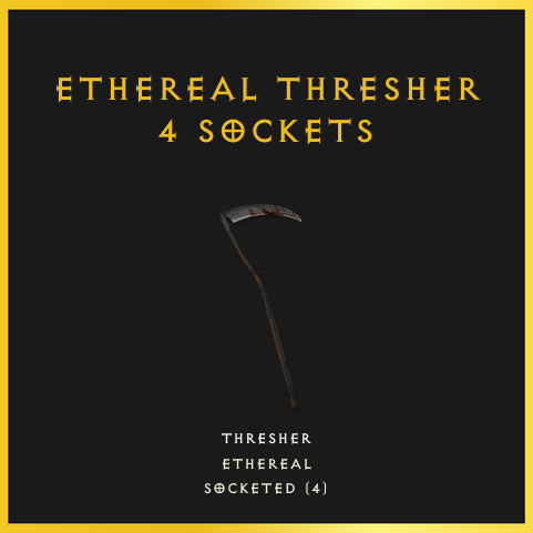 Ethereal Thresher & 4 Sockets