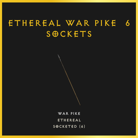 Ethereal War Pike & 6 Sockets