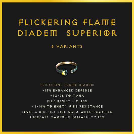 Flickering Flame Diadem & Superior
