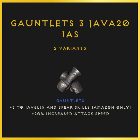 Gauntlets +3 Java/20 Ias