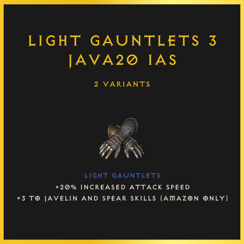 Light Gauntlets +3 Java/20 Ias