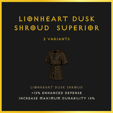 Lionheart Dusk Shroud & Superior
