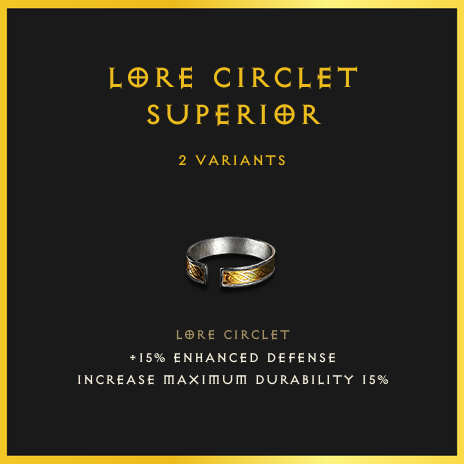 Lore Circlet & Superior