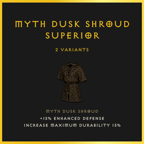 Myth Dusk Shroud & Superior