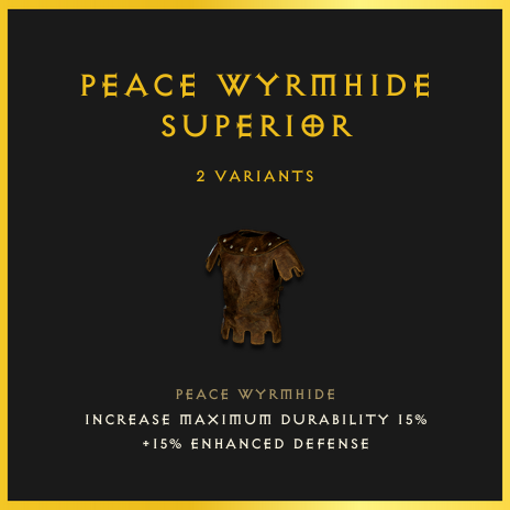 Peace Wyrmhide & Superior