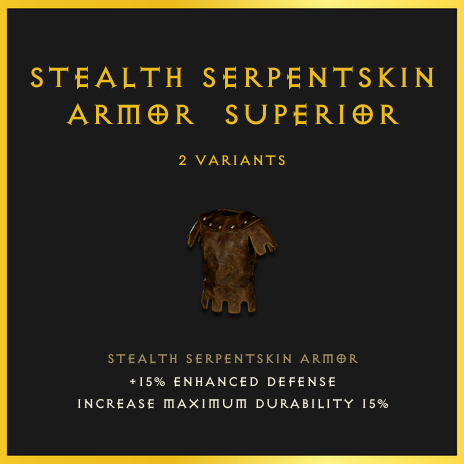 Stealth Serpentskin Armor & Superior