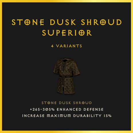 Stone Dusk Shroud & Superior