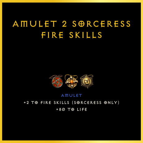 Amulet +2 Sorceress Fire Skills