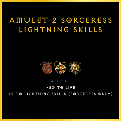 Amulet +2 Sorceress Lightning Skills