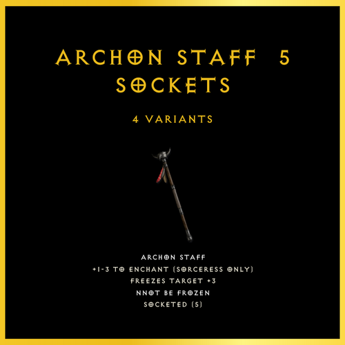 Archon Staff & 5 Sockets