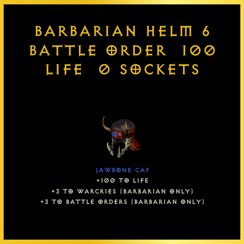 Barbarian Helm +6 Battle Order & 100 Life & 0 Sockets