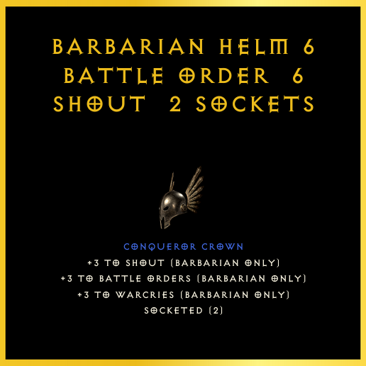 Barbarian Helm +6 Battle Order & 6 Shout & 2 Sockets