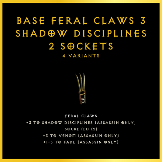 Base Feral Claws +3 Shadow Disciplines & 2 Sockets