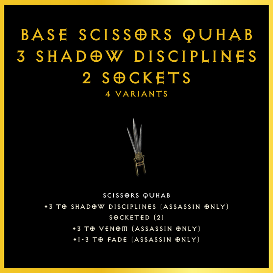 Base Scissors Quhab +3 Shadow Disciplines & 2 Sockets