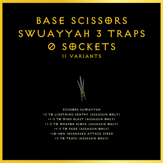 Base Scissors Swuayyah +3 Traps & 0 Sockets