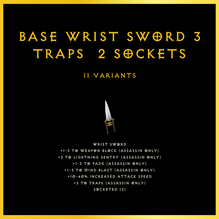 Base Wrist Sword +3 Traps & 2 Sockets