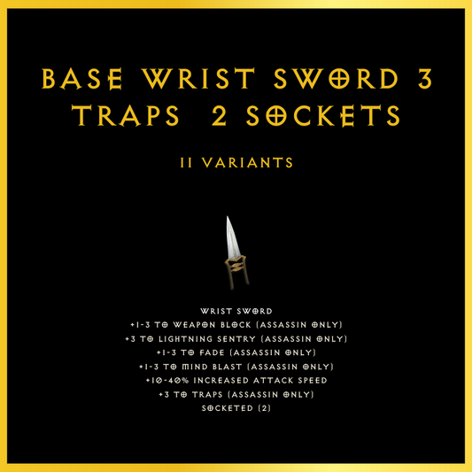Base Wrist Sword +3 Traps & 2 Sockets