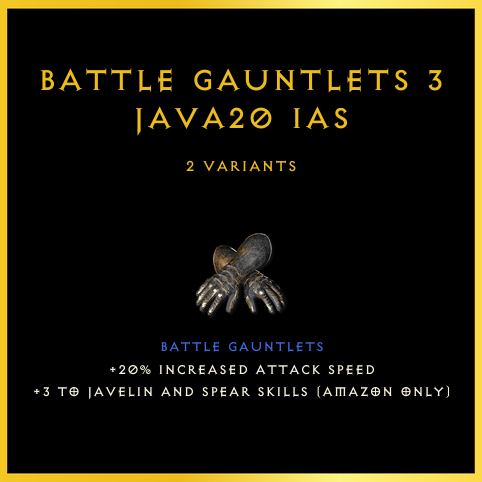 Battle Gauntlets +3 Java/20 Ias