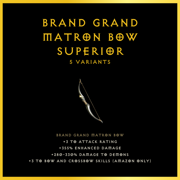 Brand Grand Matron Bow & Superior