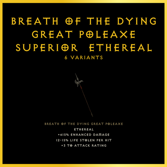 Breath Of The Dying Great Poleaxe & Superior & Ethereal