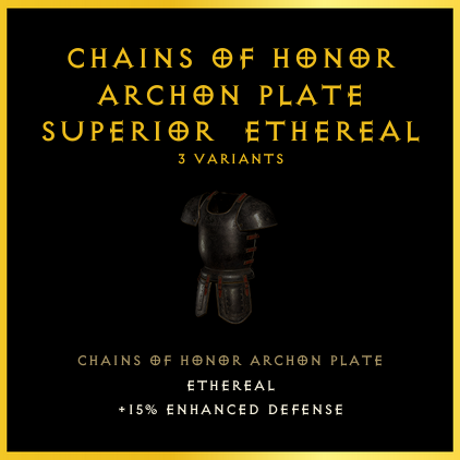 Chains Of Honor Archon Plate & Superior & Ethereal