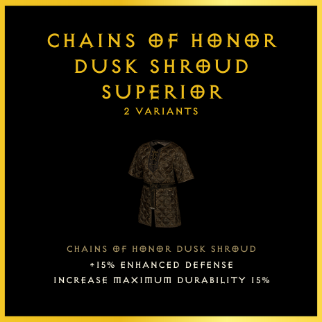 Chains Of Honor Dusk Shroud & Superior