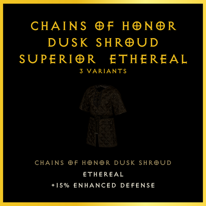 Chains Of Honor Dusk Shroud & Superior & Ethereal