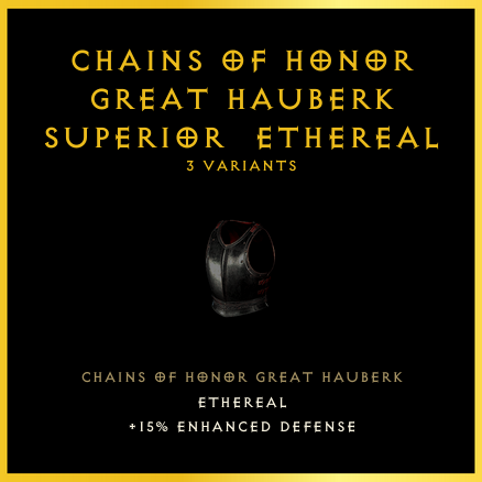 Chains Of Honor Great Hauberk & Superior & Ethereal