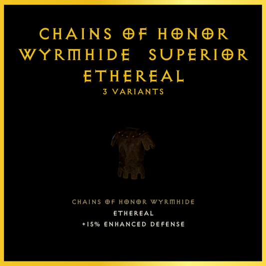 Chains Of Honor Wyrmhide & Superior & Ethereal