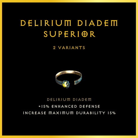 Delirium Diadem & Superior