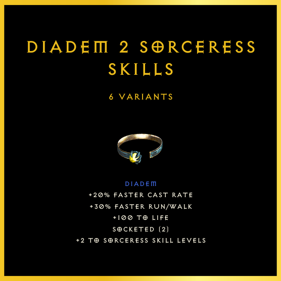 Diadem +2 Sorceress Skills