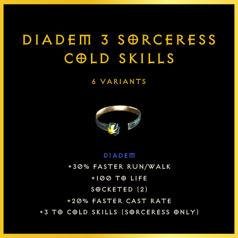 Diadem +3 Sorceress Cold Skills