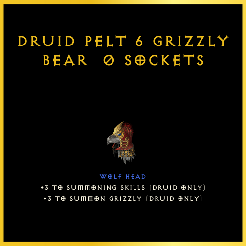 Druid Pelt +6 Grizzly Bear & 0 Sockets