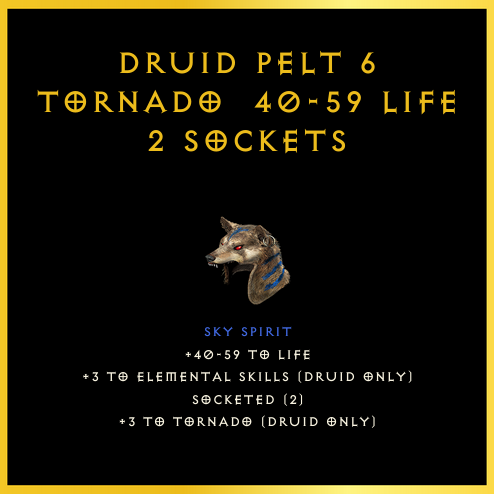 Druid Pelt +6 Tornado & 40-59 Life & 2 Sockets