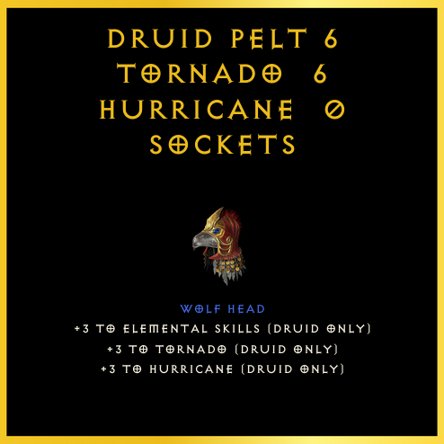 Druid Pelt +6 Tornado & 6 Hurricane & 0 Sockets