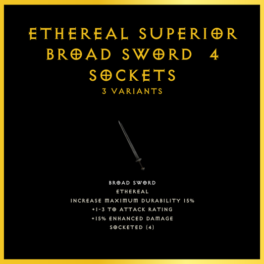 Ethereal Superior Broad Sword & 4 Sockets