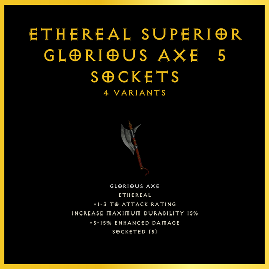 Ethereal Superior Glorious Axe & 5 Sockets