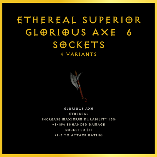 Ethereal Superior Glorious Axe & 6 Sockets