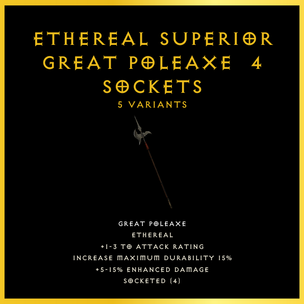 Ethereal Superior Great Poleaxe & 4 Sockets