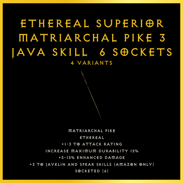 Ethereal Superior Matriarchal Pike +3 Java Skill & 6 Sockets