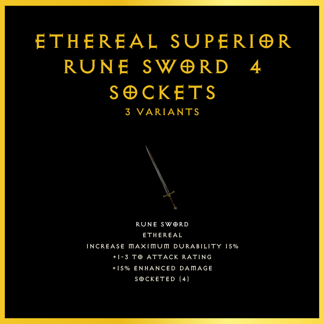Ethereal Superior Rune Sword & 4 Sockets