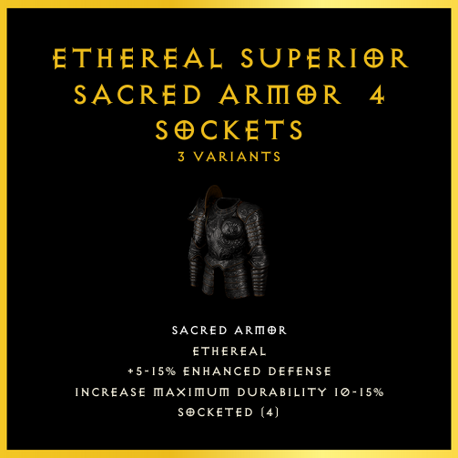 Ethereal Superior Sacred Armor & 4 Sockets
